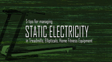 How to Stop Treadmill Static Shock: 5 Easy Tips